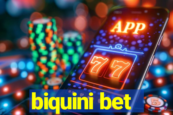 biquini bet